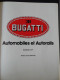 BUGATTI AUTOMOBILES ET AUTORAILS AMAURY LOT 1979 - Auto
