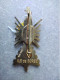 Médaille Militaire Insigne Batterie D'artillerie De L'ile De Gorée - Heer