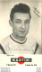 TERUZZI NANDO  AVEC AUTOGRAPHE DEDICACE ORIGINALE R1 - Ciclismo