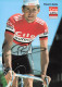 Vélo Coureur Cycliste Suisse Thierry Bolle - Team Cilo Aufina  -  Cycling - Cyclisme - Ciclismo - Wielrennen - Signée - Cyclisme