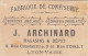 CHROMO PUBLICITAIRE  J. ARCHINARD CONFISERIE BONBONS ANGLAIS DRAGEES A LYON VAISE - LA  FRANCE LE CHAMPAGNE - Autres & Non Classés