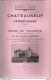 PS / Livret TOURISTIQUE 1927 Châteauneuf VANDENESSE Côte-d'Or Abbé LANDROT 20 Pages - Reiseprospekte