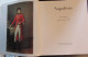 Napoléon - Catalogue D' Exposition Grand Palais De Paris  - 1969 - Arte