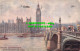 R537727 Houses Of Parliament And Westminster Bridge. London. Tuck. C. E. Flower. - Andere & Zonder Classificatie