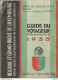 XB Cpa // Old Tourist Paper // Livret Touristique Ancien // GUIDE Du Voyageur 1935 LUXEMBOURG BELGIQUE Bruxelles - Tourism Brochures