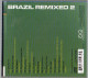 CD 14 TITRES BRAZIL REMIXED 2 GROOVE GRAVY - Jazz