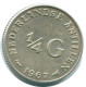 1/4 GULDEN 1967 NIEDERLÄNDISCHE ANTILLEN SILBER Koloniale Münze #NL11558.4.D.A - Netherlands Antilles