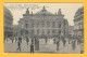 CPA PARIS - Place De L OPERA 1918  ( Dos Cachet HOPITAL JANSON De SAILLY N°117 ) - Plazas