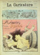 La Caricature 1885 N°272 Mémoires D'une Reine Des Blanchisseuses Robida Boeuf Gras - Revistas - Antes 1900