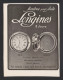 Lot De 5 Pubs Annee 1913/19/22/24 MONTRES Horlogerie LONGINES Gousset Chronographe Montres Gousset - Publicités