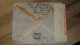 EGYPT Air Mail Cover - Censor 1940, Ismailia To France   ......... Boite1 ...... 240424-67 - Lettres & Documents