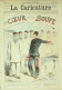 La Caricature 1885 N°304 Coeur De La Soupe Aubray & Draner Robida Trock - Tijdschriften - Voor 1900