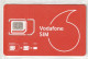 GSM SIM VODAFONE  (CZ1986 - Cartes GSM Prépayées & Recharges