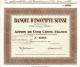 - Titre De 1931 - Banque D'Escompte Suisse - Société Anonyme  - - Bank & Insurance