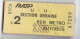 Ticket Ancien RATP /Section Urbaine  U  U  / 2éme/RER Metro Autobus/ Vers 1990    TCK262 - Eisenbahnverkehr