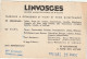 LE 17 -(88) GERARDMER - BLANCHIMENT SUR PRE - ETENDAGE DE PIECES DE TOILE- CARTE PUBLICITAIRE LINVOSGES - 2 SCANS - Gerardmer