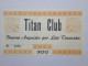 LOTTO 4Pz. 100 200 300 400 LIRE BUONI ACQUISTO TITAN CLUB VALIDO FINO AL 31.12.1976 (A.3) - [10] Chèques