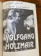 Des Animaux Comme Vous Et Moi Par Wolfgang Holzmair (2003) Dédicacé Par L'auteur - Gesigneerde Boeken