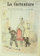 La Caricature 1886 N°322 Scolaires Draner Pintard Et Sa Cuicinière Caran D'Ache Bourget Par Luque Sorel - Tijdschriften - Voor 1900