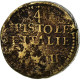 Italie, Poids Monétaire, 4 Pistoles D'Italie, X Deniers VIII Grains, Laiton, B+ - Other & Unclassified