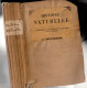 Apollinaire Bouchardat. Histoire Naturelle Contenant La Zoologie, La Botanique, La Minéralogie Et La Géologie,1844 - 1801-1900