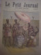 Petit Journal 74 Behanzin Roi Dahomey Centenaire La Marseillaise Rouget D Lisle Strasbourg Chanson La Jeune Armée Duvert - Revues Anciennes - Avant 1900