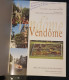 Vendôme,  Guide Gisserot, Office De Tourisme Du Pays De Vendôme - Turismo