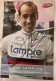 Autographe Igor Astarloa Champion Du Monde Lampre 2004 - Cycling
