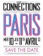 CONNECTIONS PARIS Save The Date Le Salon Sur Mesure Pour La Communaute Creative 25(scan Recto-verso) MB2314 - Advertising