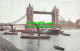 R545998 Tower Bridge. London. 1906 - Other & Unclassified