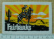 THEME COW-BOY : AUTOCOLLANT FAIRBANKS - Stickers