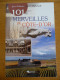 101 MERVEILLES De CÔTE D'OR - Bourgogne