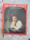 Rembrandt : La Figuration Humaine - Jacqueline Et Maurice Guillaud - Guillaud Editions 1986 - 9782904048067 - Art