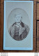 PHOTO CDV CASIMIR MOUSSIER 51 RUE LAFAYETTE ROUEN 10.50 X 6 CM - Old (before 1900)