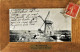 1905 - Pays Bas -  WEISENBRUCH -  PAYSAGE Prés SCHIEDAM   MOULIN -  Circulée En 1908 - Schiedam