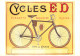 CPM- Affiche Publicité Cycles " E D " Vélos De Course- Bicyclette élégante Rigide *TBE* - Publicidad