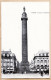 24108 /⭐ ◉  PARIS 1er Colonne VENDÔME 1890s Etat: PARFAIT - District 01