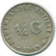 1/4 GULDEN 1962 ANTILLES NÉERLANDAISES ARGENT Colonial Pièce #NL11158.4.F.A - Niederländische Antillen