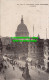 R549703 London. St. Paul Cathedral From Cheapside. The Auto Photo Series. 1908 - Sonstige & Ohne Zuordnung