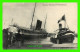 SHIP, BATEAUX - SETE (34) GRANDS TRANSPORTS MARITIMES - CIRCULÉE - - Steamers