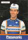 Vélo Coureur Cycliste Belge Guy Nulens - Team Panasonic -  Cycling - Cyclisme  Ciclismo - Wielrennen  - Radsport