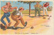 SO 25- " POUR TIRER , TU T' Y PRENDS .. COMME CECI ! " - JOUEURS DE BOULES , PETANQUE - ILLUSTRATEUR CHAPERON  - 2 SCANS - Chaperon, Jean