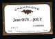 Etiquette Champagne  Brut Jean Ouy-Joly Cumieres  Marne 51 Avec Sa Collerette - Champagner