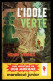 "BOB MORANE: L'Idole Verte", De Henri VERNES - MJ N° 110 -  Aventures - 1957. - Marabout Junior
