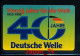 GERMANY K 932  93 40 Jahre Deutsche Welle    - Aufl  6 100 - Siehe Scan - K-Series : Serie Clientes