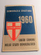1960  BARI SEZ. CARRASSI PICONE DC DEMOCRAZIA CRISTIANA TESSERA PARTITO POLITICO CARTE CARD KARTE - Documentos Históricos