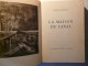 GEORGES SIMENON - LA MAISON DU CANAL - NUMEROTE - LA GUILDE DU LIVRE LAUSANNE - COUVERTURE RIGIDE - Belgische Autoren