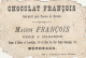 TE 5- "JEANNE D' ARC RACONTE AU ROI CHARLES VII ...  JEUNESSE "- CARTE PUBLICTAIRE AJOUREE CHOCOLAT FRANCOIS , BORDEAUX  - Sonstige & Ohne Zuordnung