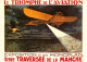 CPM- Affiche "Le Triomphe De L'Aviation" Exposition D'un MONOPLAN Genre Traversée De La Manche* TBE - Sonstige & Ohne Zuordnung