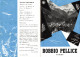 BOBBIO PELLICE, Torino - Brochure, Pieghevole Pubblicitario Cm. 11,0 X 16,0 - #079 - Autres & Non Classés